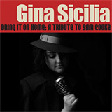 Gina Sicilia - Bring It On Home A Tribute To Sam Cooke